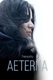 Tranquility: Aeterna (2026)