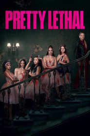 Pretty Lethal (2026)