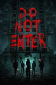 Do Not Enter (2026)