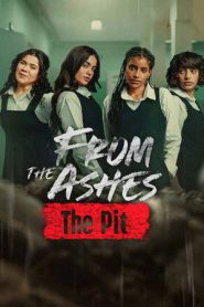 From The Ashes The Pit (2026)