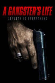 A Gangster’s Life (2026)