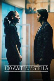 100 Awit Para Kay Stella 2025