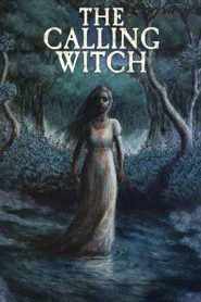 The Calling Witch (2026)