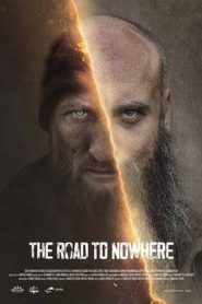The Road to Nowhere (2024)