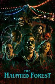 The Haunted Forest (2025)
