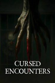 Cursed Encounters (2025)
