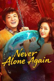 Never Alone Again (2026)