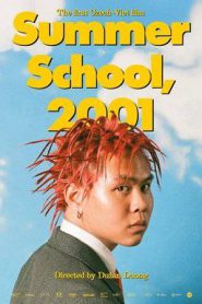 Summer School, 2001 (2025)