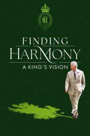 Finding Harmony: A King’s Vision (2026)