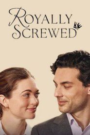 Royally Screwed (2026)