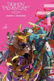 Digimon Adventure tri. Part 5: Coexistence (2017)