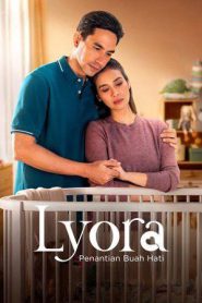 Lyora: Penantian Buah Hati (2025)