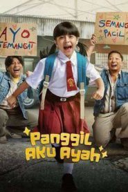 Panggil Aku Ayah (2025)