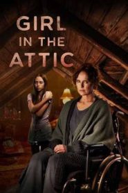 Girl in the Attic (2025)