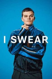 I Swear (2025)