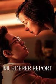 Murderer Report (2025)