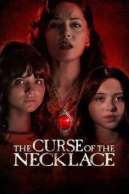 The Curse of the Necklace (2024)