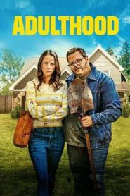 Adulthood (2025)