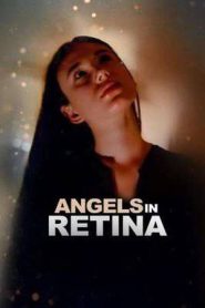Angels in Retina (2025)