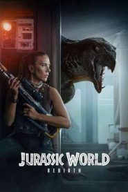 Jurassic World Rebirth (2025)