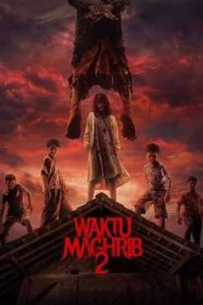Waktu Maghrib 2 (2025)
