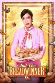 And the Breadwinner Is… (2025)