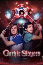 Gothic Slayers (2025)