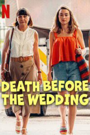 Death Before the Wedding (2025)