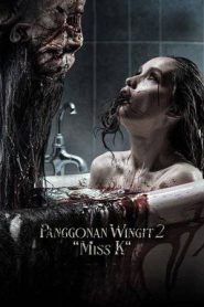 Panggonan Wingit 2 “Miss K” (2024)