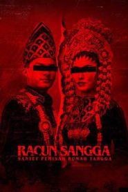 Racun Sangga: Santet Pemisah Rumah Tangga (2024)