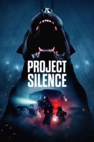 Project Silence (2024)