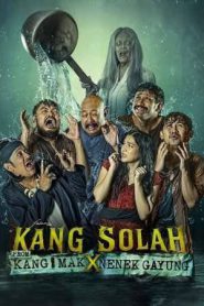 Kang Solah (From Kang Mak) x Nenek Gayung (2025)