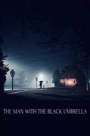 The Man with the Black Umbrella (2025)
