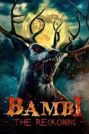 Bambi: The Reckoning (2025)