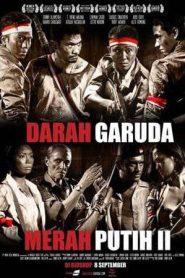 Merah Putih 2: Darah Garuda (2010)
