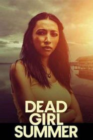 Dead Girl Summer (2025)