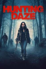 Hunting Daze (2024)