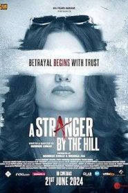 A Stranger by the Hill (2024)