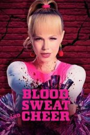 Blood, Sweat and Cheer (2023)