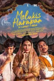 Melukis Harapan Di Langit India (2024)