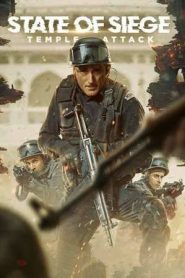 State of Siege: Temple Attack (2025)