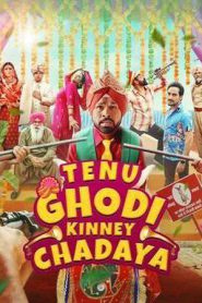 Tenu Ghodi Kinney Chadaya (2025)