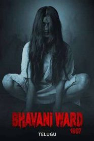 Bhavani Ward 1997 (2025)