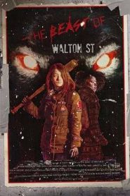 The Beast of Walton St. (2023)