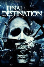The Final Destination (2009)