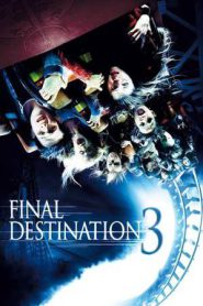 Final Destination 3 (2006)