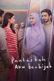 Pantaskah Aku Berhijab (2024)