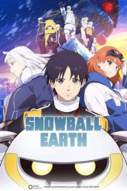 SNOWBALL EARTH (2026)