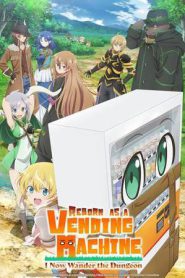 Reborn as a Vending Machine, I Now Wander the Dungeon Season 3 (2026)