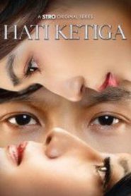 Hati Ketiga (2025)